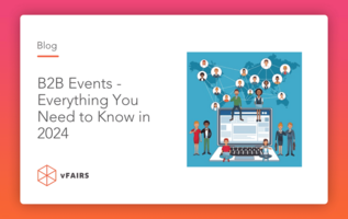 B2B Events – Everything You Need to Know in 2024