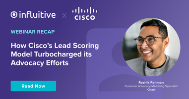 How Cisco's Lead Scoring Model Turbocharged its Advocacy Efforts