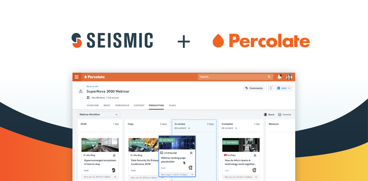 Seismic and Percolate: Delivering Content with Purpose