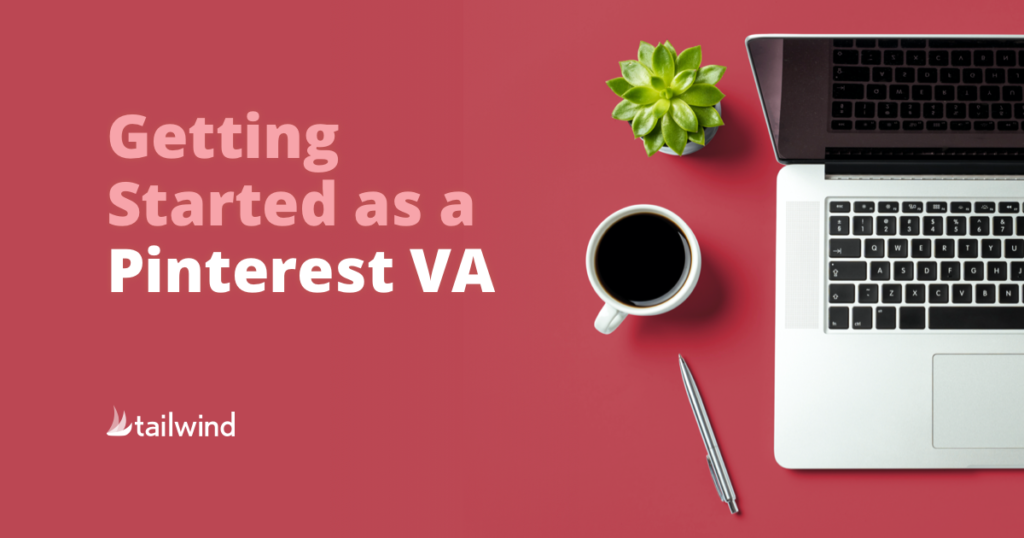 Getting Started as a Pinterest VA