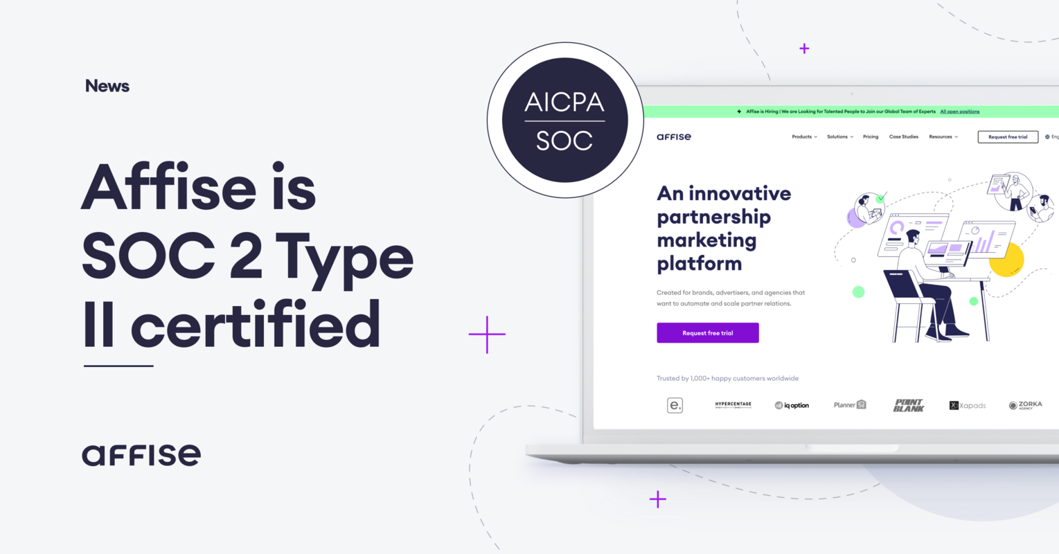 Affise Successfully Completes SOC 2 Type II Certification
