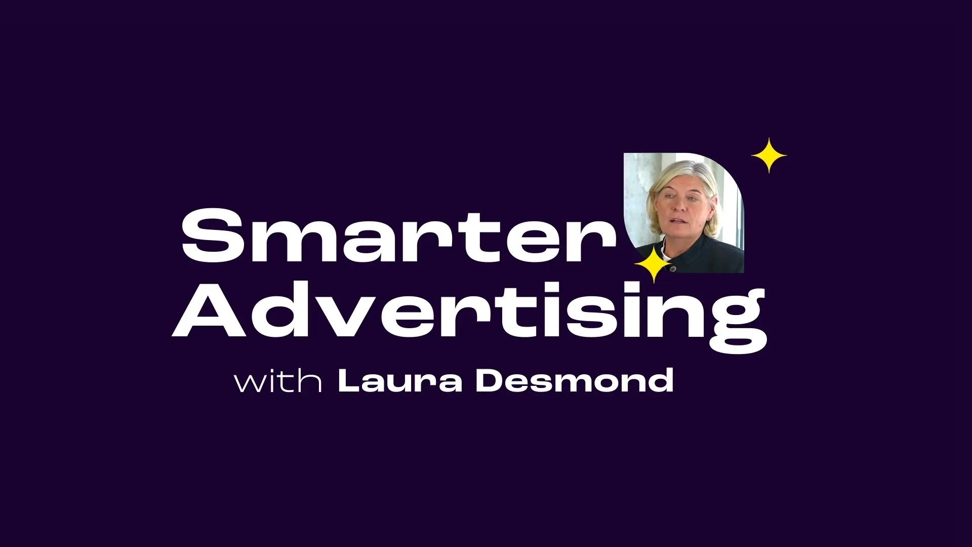 Smarter Advertising Series - Maximize Your ROAS