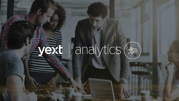 Showcase Your Impact with Yext Analytics