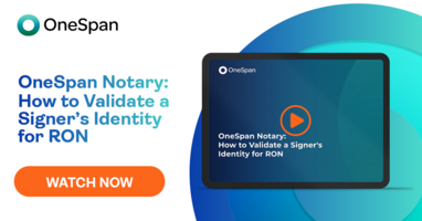 OneSpan Notary: How to Validate a Signer's Identity for RON