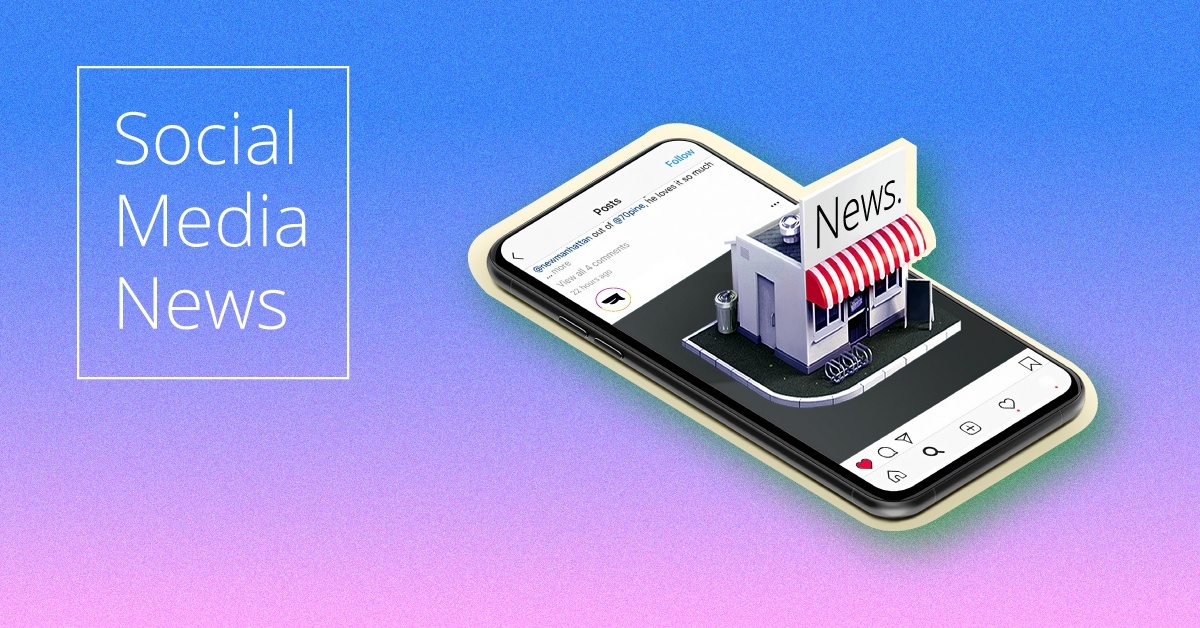 5 Social Media News Stories You Need to Read This Week.