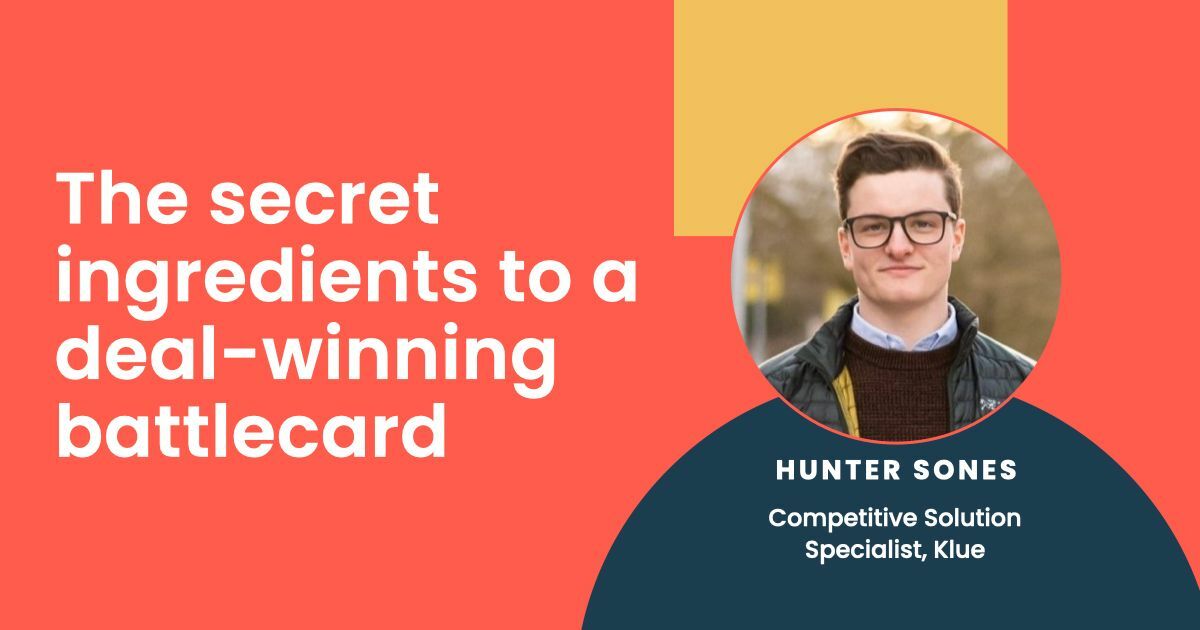 The secret ingredients to a deal-winning battlecards