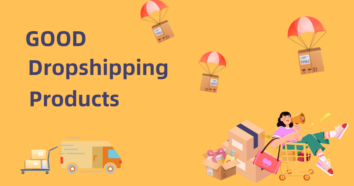 How Do I Find Good Selling Products for Dropshipping?