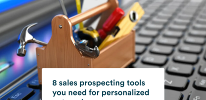8 sales prospecting tools you need for personalized outreach