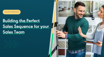 Building the Perfect Sales Sequence for your Sales Team