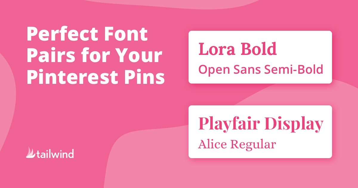 Perfect Font Pairs for Your Pinterest Pins