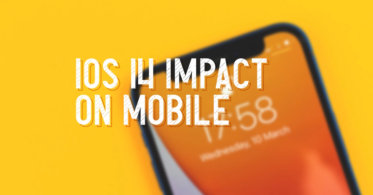 The impact of Apple's ATTF on mobile advertising