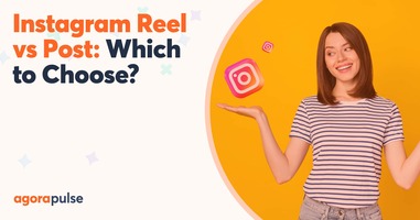 Which One's Better? Instagram Reels vs. Posts