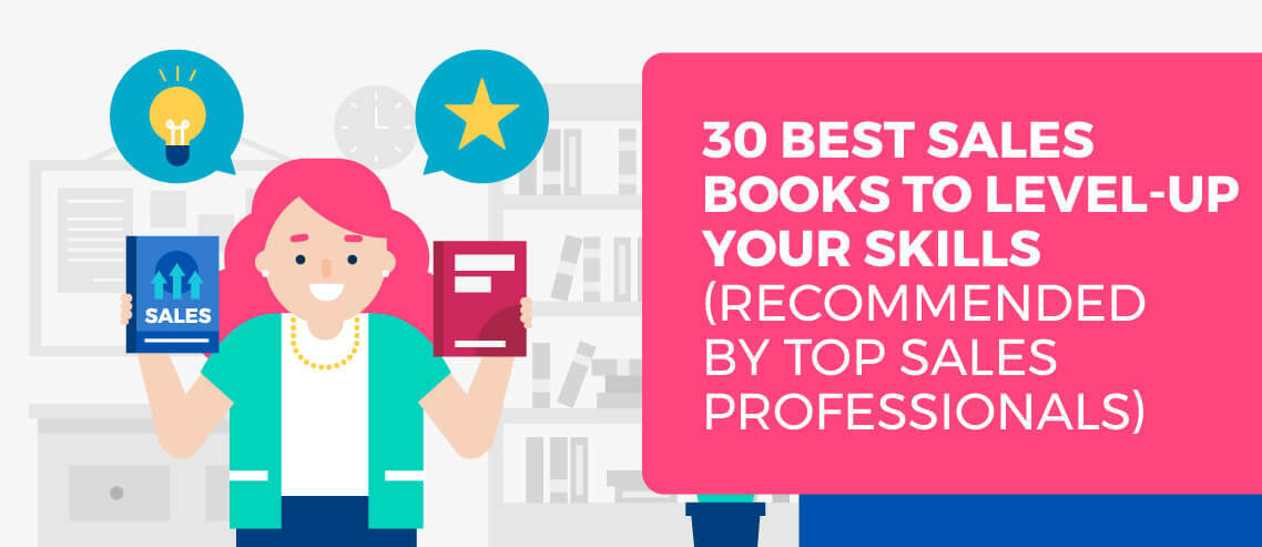 30 Best Books on Sales (Recommended by Top Sales Professionals)