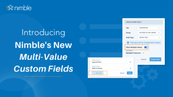 Nimble Introduces Multi-Value Custom Fields for Precise Data Management
