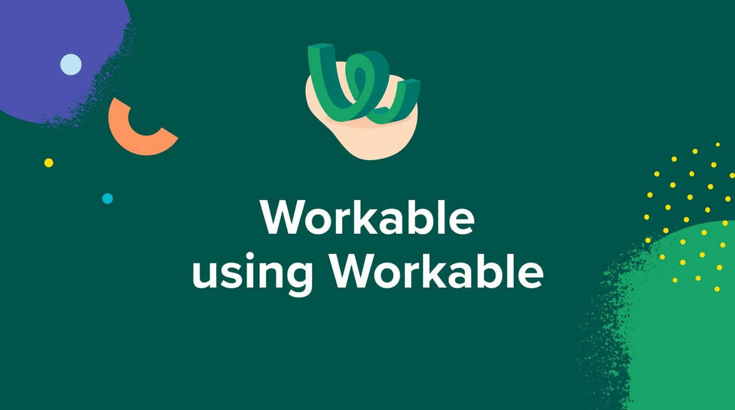 Workable using Workable webinar: features and takeaways