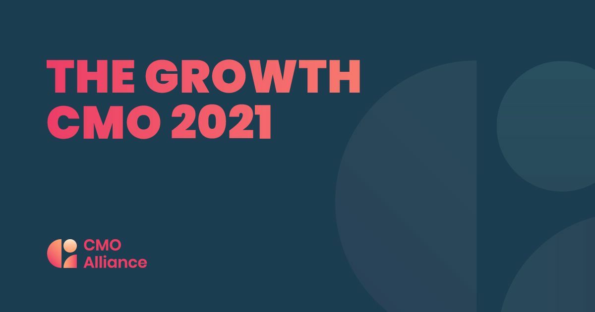 The Growth CMO Report 2021
