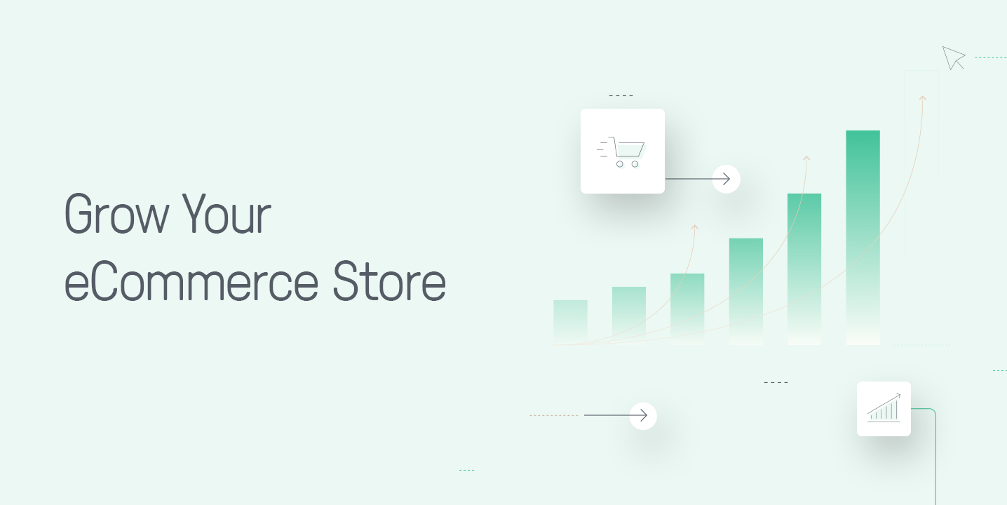 8 Ways to Grow Your eCommerce Store in 2021