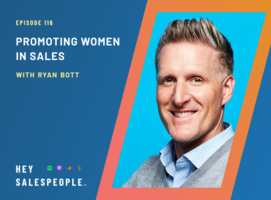 Promoting Women in Sales with Ryan Bott