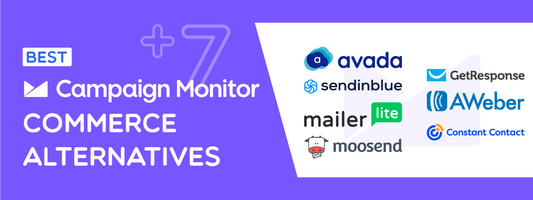 Top 7+ Best Campaign Monitor Alternatives in 2023