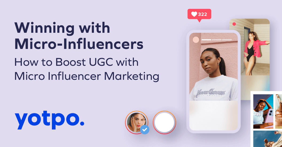 How Brands Use Micro-Influencers to Boost UGC and Engagement