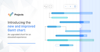 Introducing new and improved Gantt chart in Zoho Projects: an upgraded chart for an elevated experience