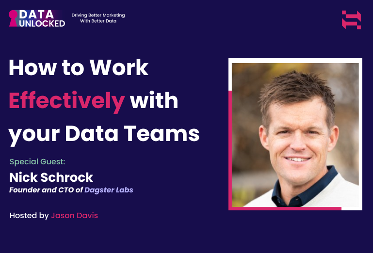 How to Work Effectively With Your Data Teams