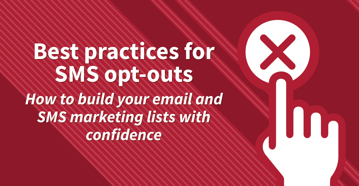 Best practices for SMS opt-outs