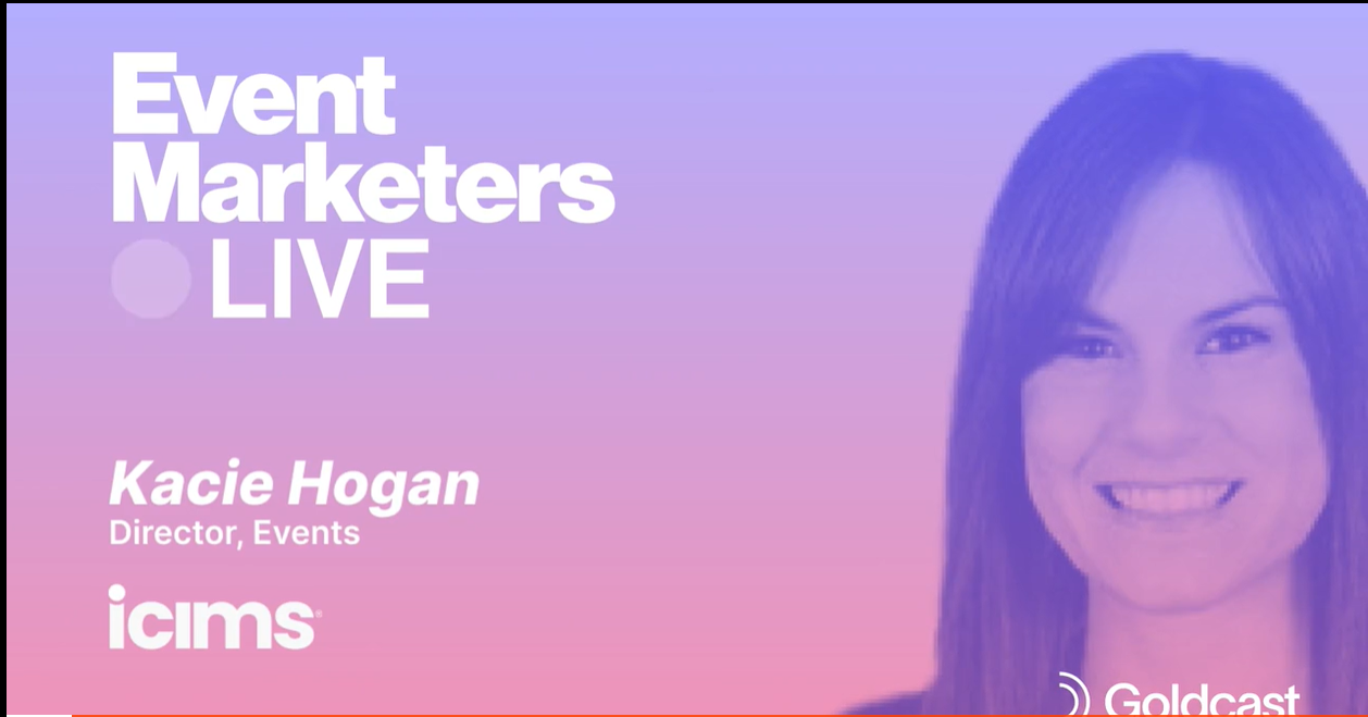 Events Marketers Live Kacie Hogan