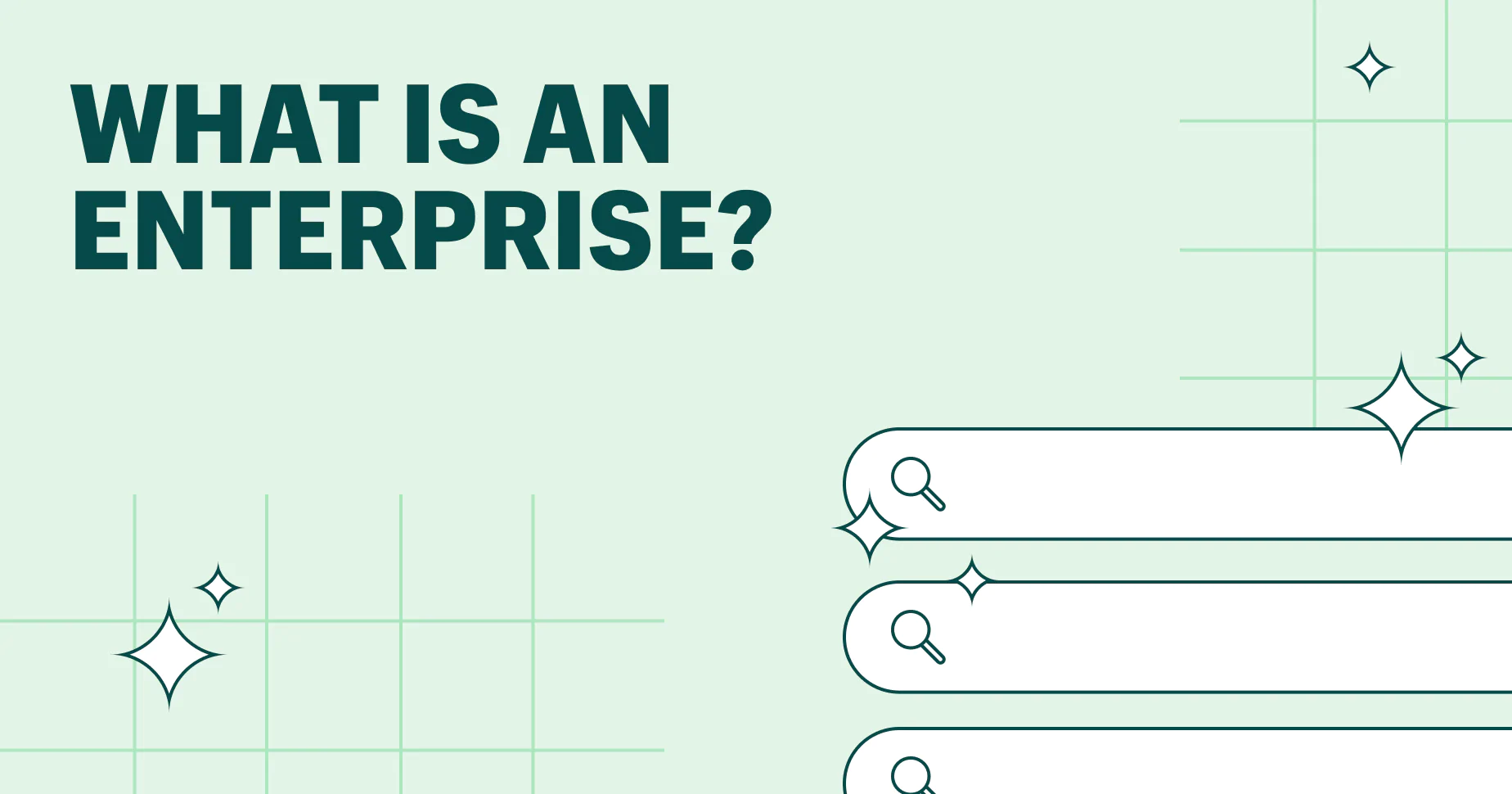 What Is an Enterprise? Definition and Guide