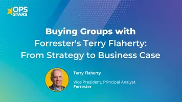 Buying Groups with Forrester's Terry Flaherty: From Strategy to Business Case