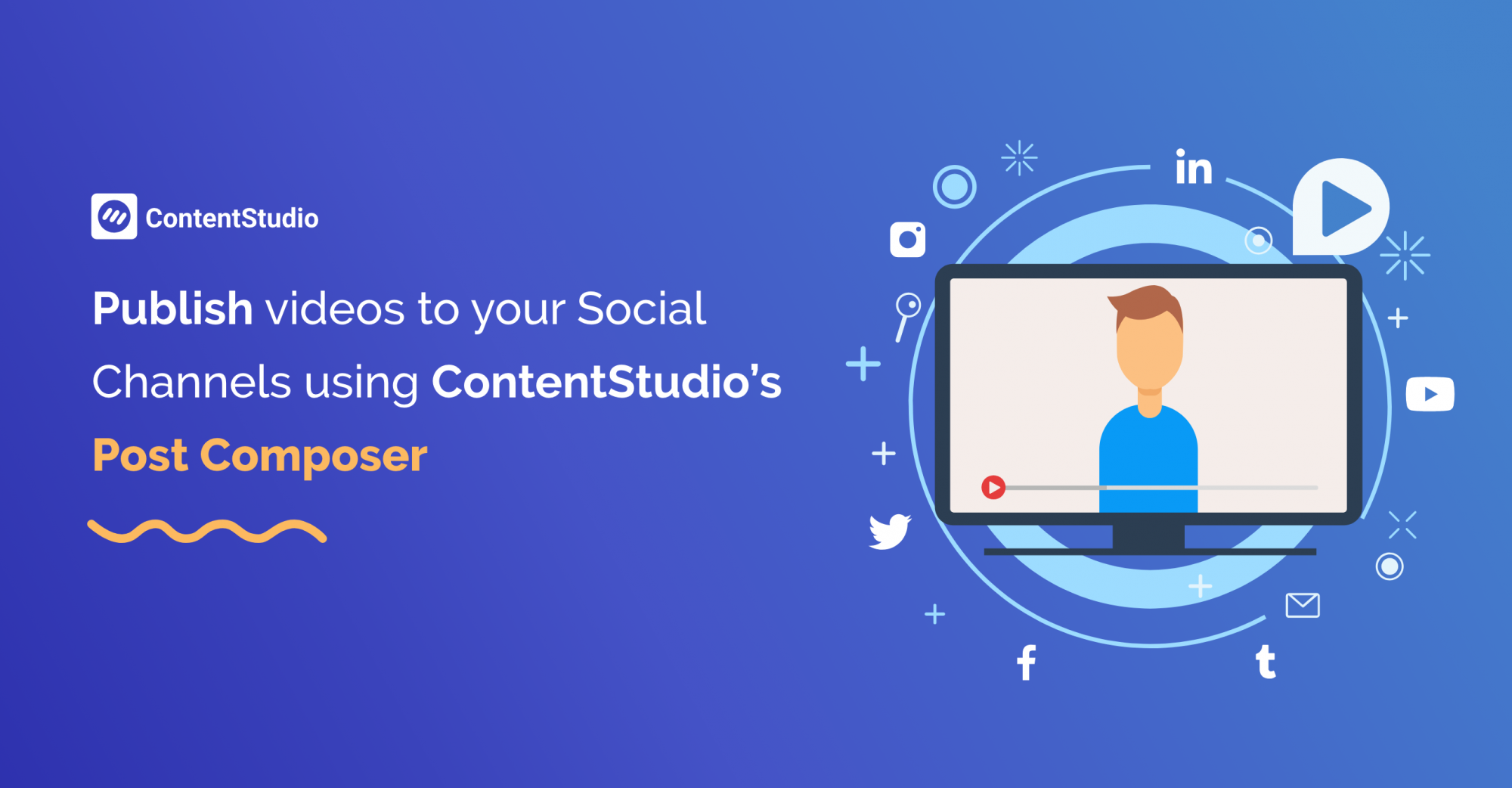 Excel at Video Marketing Using ContentStudio's Video Publishing feature