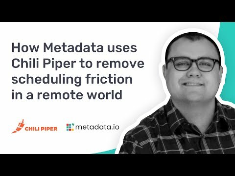 How Metadata.io Uses Chili Piper to Remove Scheduling Friction