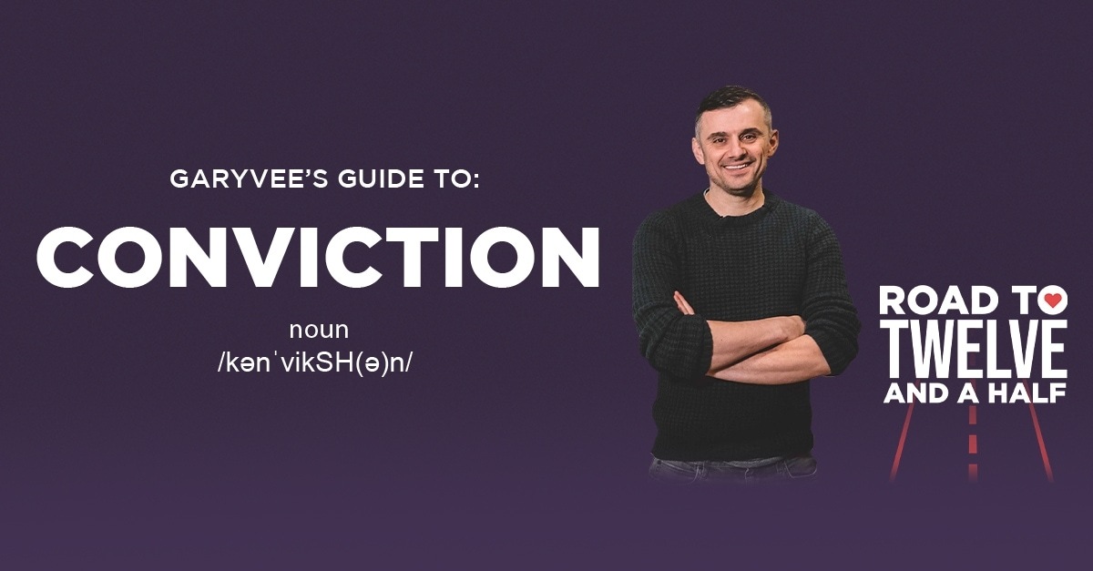 Why I Believe in CONVICTION Over Convincing: Road to Twelve and a Half (Series)