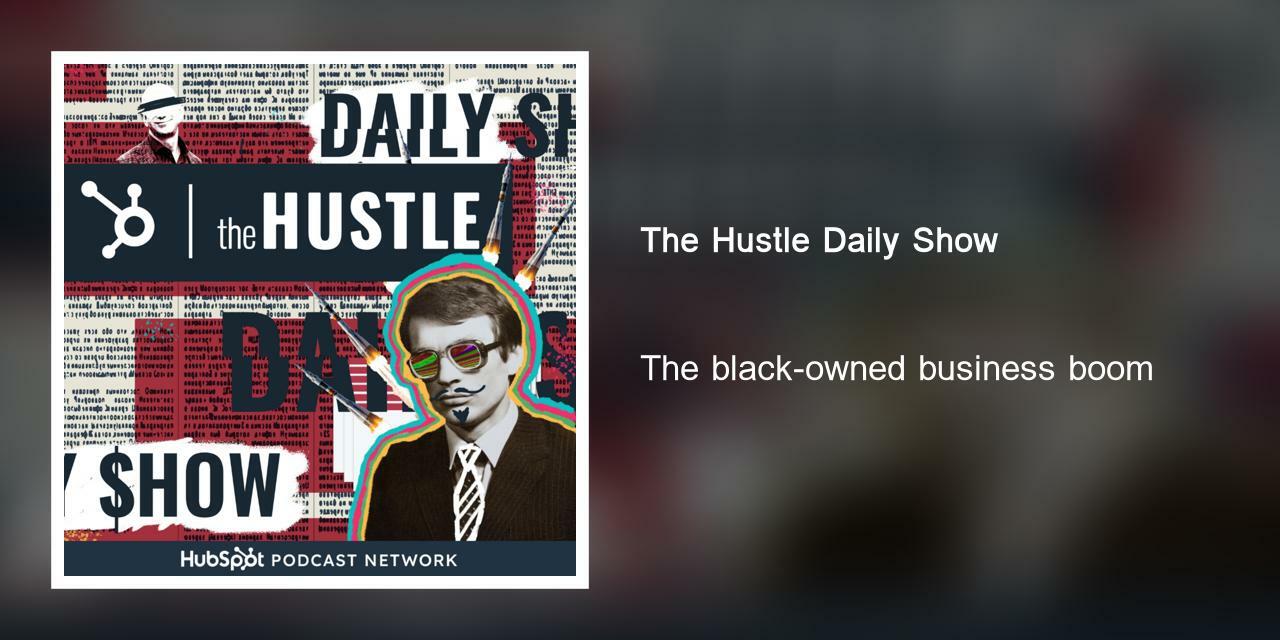 The black-owned business boom