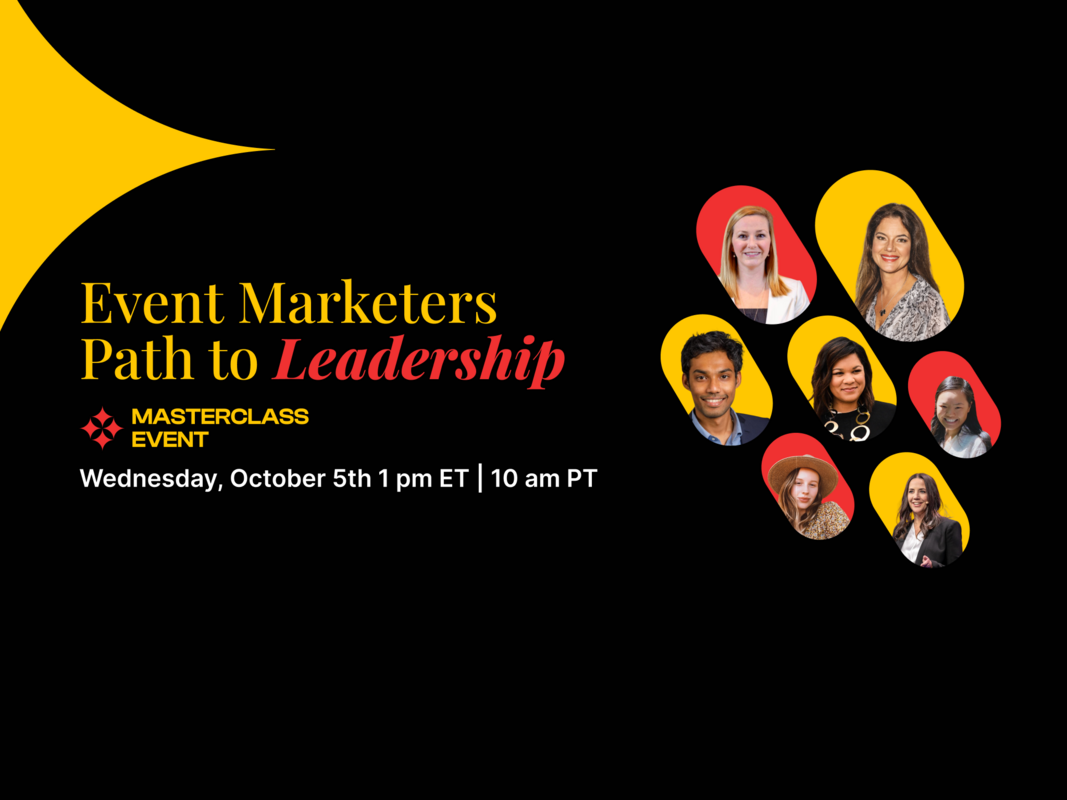 Masterclass Series: Event Marketers' Path to Leadership