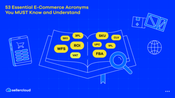 53 Essential E-Commerce Acronyms You Must Know and Understand