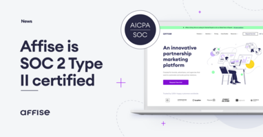 Affise Successfully Completes SOC 2 Type II Certification