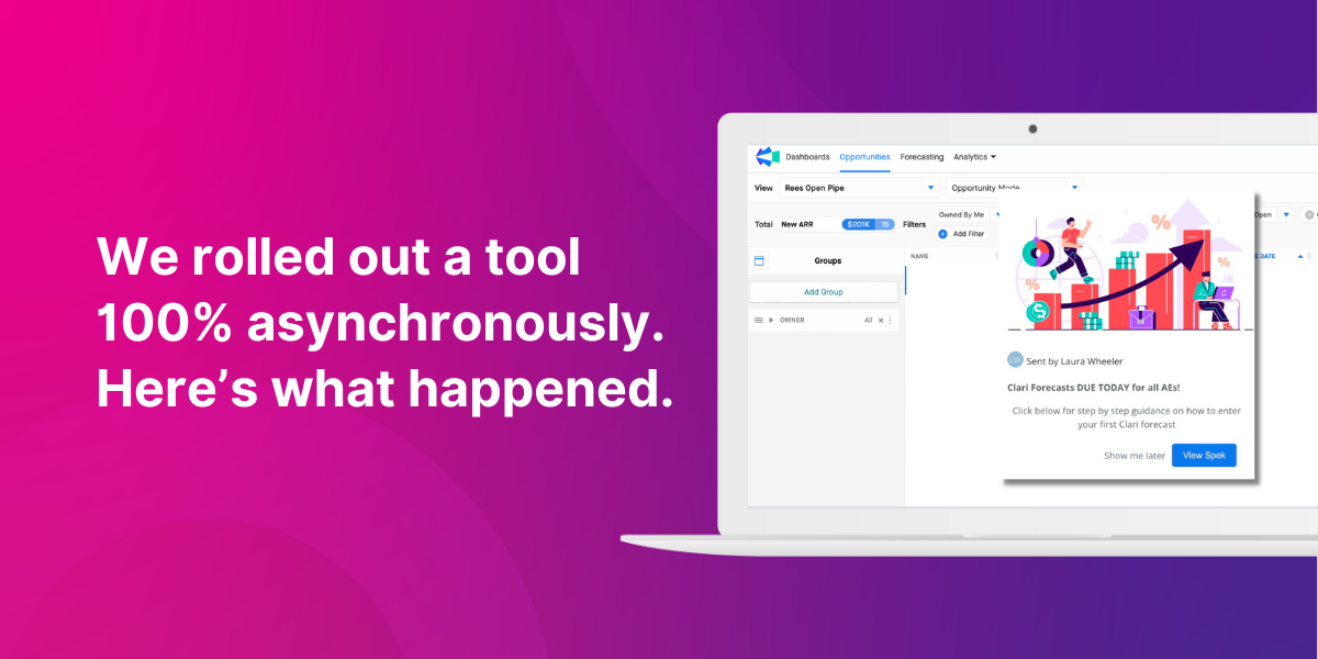 We rolled out a tool 100% asynchronously. Here's what happened.