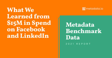 Labor of Love – The Metadata 2021 Benchmark Report