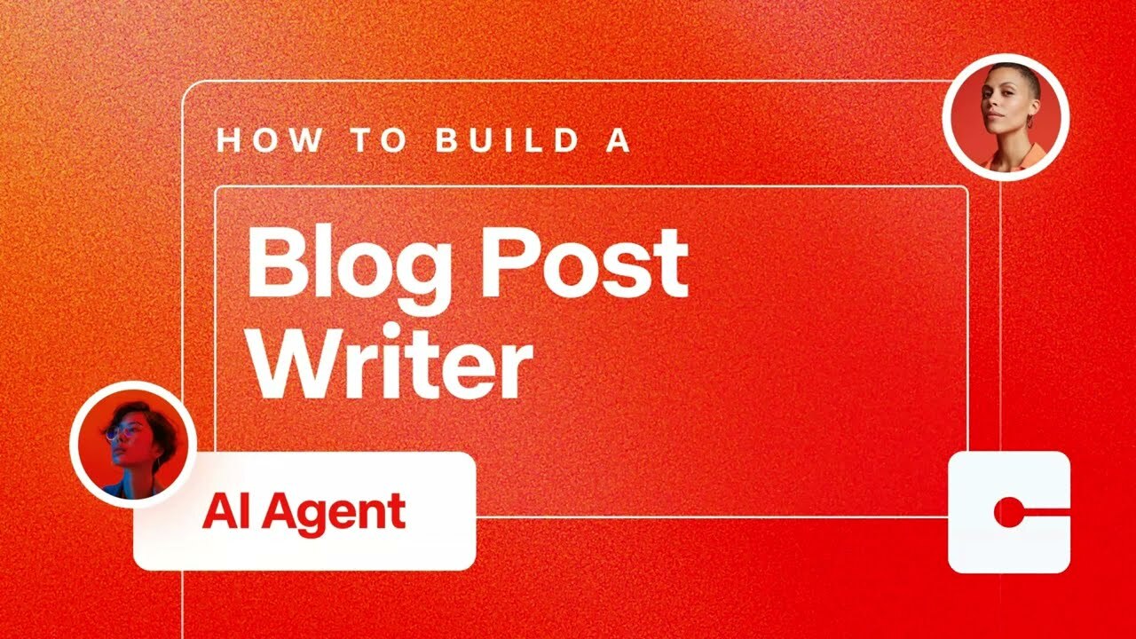 How to Build a Blog Post Writer AI Agent