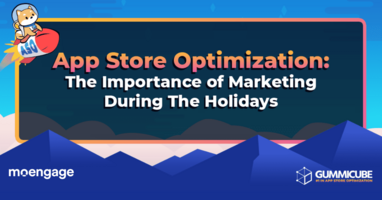 App Store Optimization – The Importance of Marketing During the Holiday Season