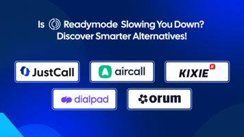 5 Readymode Auto Dialer Alternatives For Better ROI