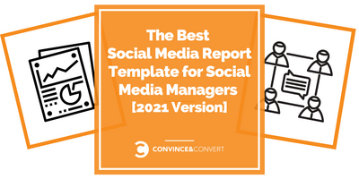 The Best Social Media Report Template for Social Media Managers [2021 Version]
