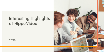Interesting Highlights at Hippo Video
