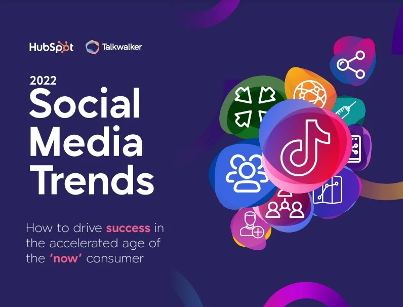 Free Download: The Social Media Trends Report 2022