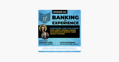 Overcoming Core Challenges: How Credit Unions & Banks can innovate despite their Legacy Systems