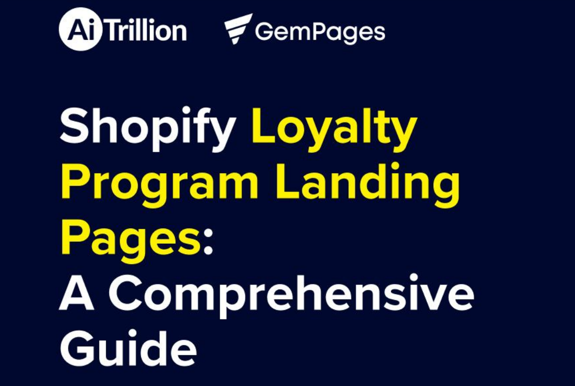 Shopify Loyalty Program Landing Pages: A Comprehensive guide