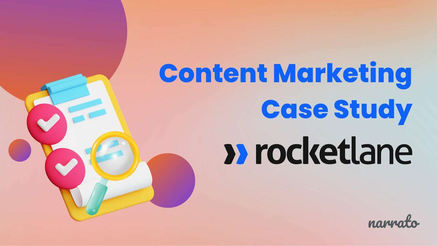 Content Marketing Case Study: Rocketlane Content Marketing Strategy