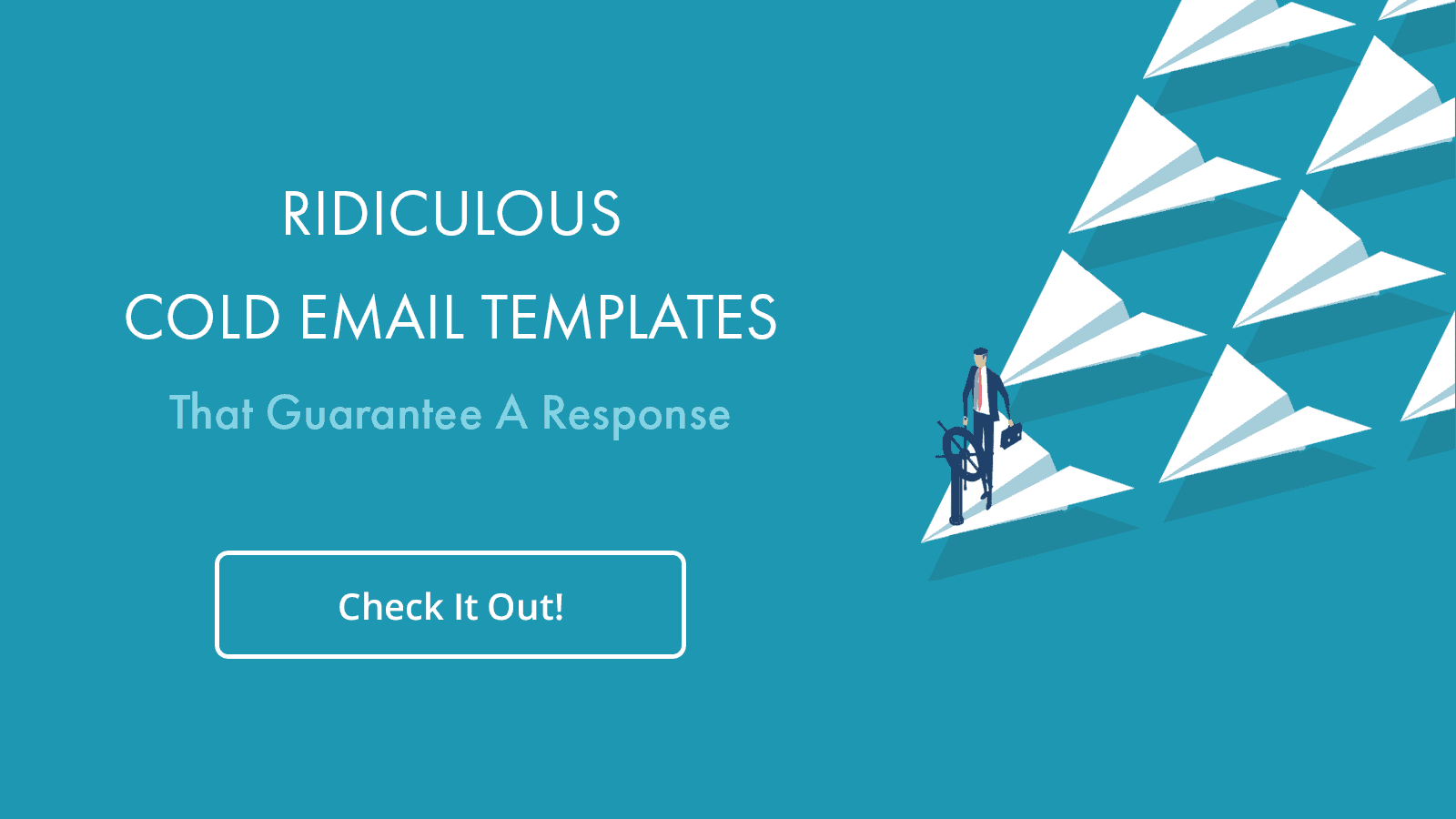 Ridiculous Cold Email Templates That Guarantee A Response | Reply Blog