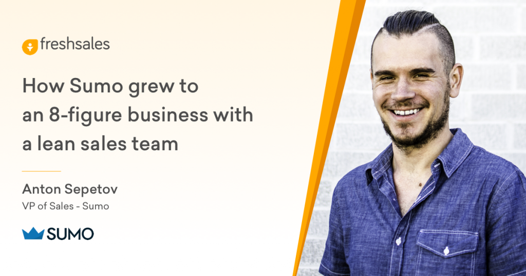How Sumo grew to an 8-figure business with a lean sales team